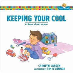 Keeping Your Cool - Larsen, Carolyn; O`connor, Tim