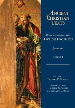 Commentaries on the Twelve Prophets - Jerome