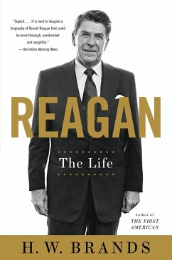Reagan: The Life - Brands, H. W.