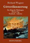 Götterdämmerung Götterdämmerung