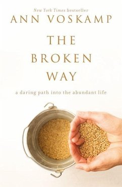 The Broken Way - Voskamp, Ann