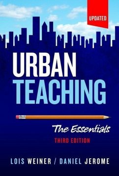 Urban Teaching - Weiner, Lois; Jerome, Daniel