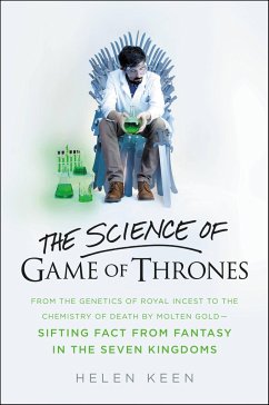 The Science of Game of Thrones - Keen, Helen