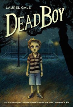 Dead Boy - Gale, Laurel