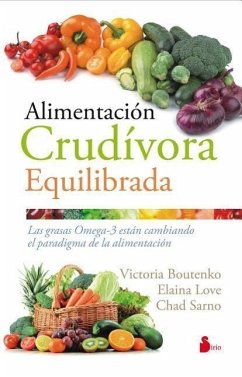 Alimentacion Crudivora Equilibrada - Boutenko, Victoria