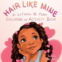 Hair Like Mine Coloring and Activity Book - Perry, Latashia M.