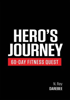 Hero's Journey 60 Day Fitness Quest - Rey, N.