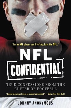 NFL Confidential - Anonymous, Johnny