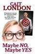 Maybe No, Maybe Yes (eBook, ePUB) - Bild 1