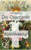 Die Orangerie: BONUSKAPITEL zum Roman (eBook, ePUB)