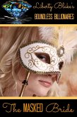 The Masked Bride (Boundless Billionaires, #4) (eBook, ePUB)