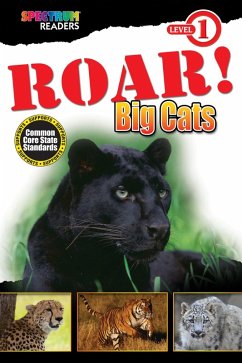 ROAR! Big Cats (eBook, ePUB) - Kurkov, Lisa
