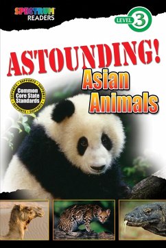 ASTOUNDING! Asian Animals (eBook, ePUB) - Kurkov, Lisa