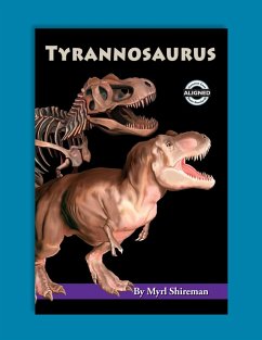 Tyrannosaurus (eBook, ePUB) - Shireman, Myrl