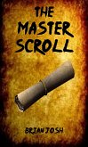 The Master Scroll : Book 1 : The Intruders (eBook, ePUB)