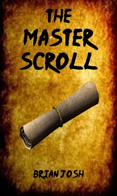 The Master Scroll : Book 1 : The Intruders (eBook, ePUB) - Josh, Brain