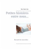 Petites histoires entre nous... (eBook, ePUB)