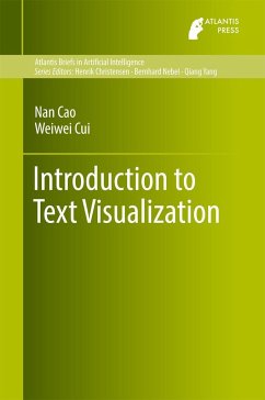 Introduction to Text Visualization - Cao, Nan;Cui, Weiwei