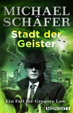 Stadt der Geister (eBook, ePUB) - Schäfer, Michael
