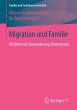 Migration und Familie - Bild 1