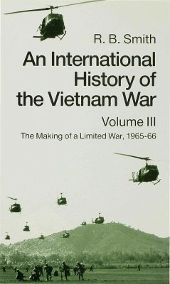 An International History of the Vietnam War - Smith, R.B.