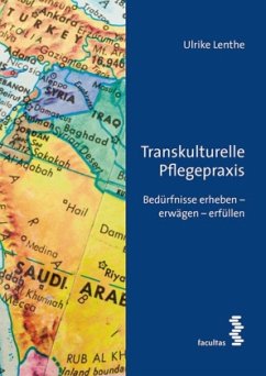 Transkulturelle Pflegepraxis - Lenthe, Ulrike