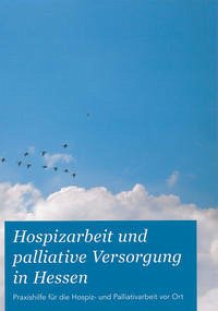 Hospizarbeit und palliative Versorgung in Hessen