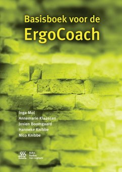 Basisboek voor de ErgoCoach - Mol, Inga;Knibbe, Hanneke;Klaassen, Annemarie