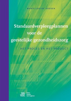 Standaard verpleegplannen voor de geestelijke gezondheidszorg - van Vossen, Marie-Louise