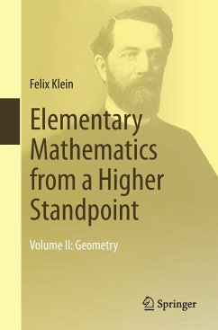 Elementary Mathematics from a Higher Standpoint - Klein, Felix
