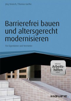 Barrierefrei bauen und altersgerecht modernisieren - inkl. Arbeitshilfen online (eBook, PDF) - Stroisch, Jörg; Garthe, Thomas H.