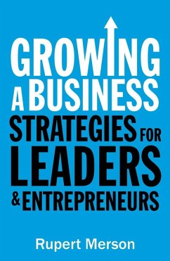 Growing a Business (eBook, ePUB) - Merson, Rupert