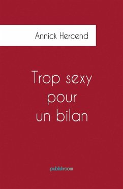 Cover Trop sexy pour un bilan (eBook, ePUB)