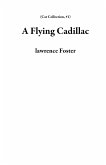 A Flying Cadillac (Car Collection, #1) (eBook, ePUB)