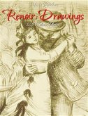 Renoir: Drawings 168 Colour Plates (eBook, ePUB)