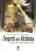 I Segreti dell'Alchimia (fixed-layout eBook, ePUB)