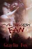 Your Biggest Fan (eBook, ePUB)