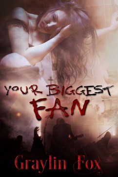 Your Biggest Fan (eBook, ePUB) - Fox, Graylin