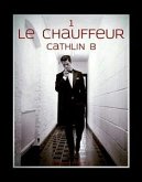 Le Chauffeur (eBook, ePUB)