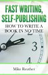 Fast Writing, Self-Publishing (eBook,... - Bild 1