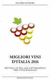 Migliori Vini D'Italia 2016 (eBook, ePUB)