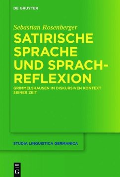 Satirische Sprache und Sprachreflexion (eBook, PDF) - Rosenberger, Sebastian