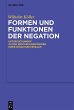 Formen und Funktionen der Negation... - Bild 1