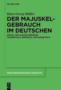 Der Majuskelgebrauch im Deutschen (eBook, PDF) - Müller, Hans-Georg
