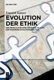 Evolution der Ethik (eBook, PDF) Evolution der Ethik (eBook, PDF)
