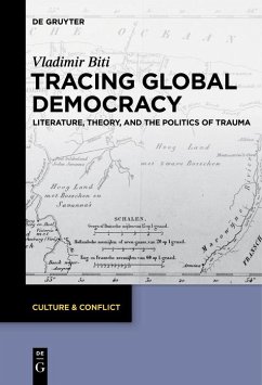 Tracing Global Democracy (eBook, ePUB) - Biti, Vladimir