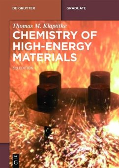 Chemistry of High-Energy Materials (eBook, PDF) - Klapötke, Thomas M.