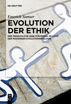 Evolution der Ethik (eBook, ePUB) - Sumser, Emerich