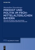 Predigt und Politik im frühmittelalterlichen Bayern (eBook, ePUB) Predigt und Politik im frühmittelalterlichen Bayern (eBook, ePUB)