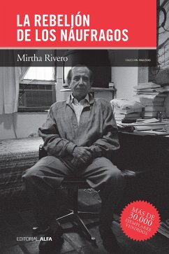 La rebelión de los náufragos (eBook, ePUB) - Rivero, Mirtha